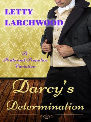 cover image of Darcy's Determination – a Pride and Prejudice Variation
